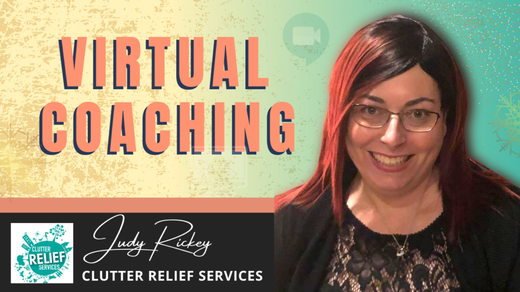 media interviews Virtual Coaching- Clutter Relief Services - Judy Rickey