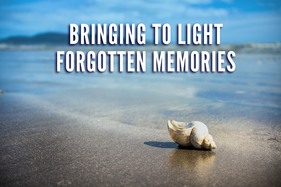 Bringing To Light Forgotten Memories